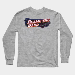 Blame the Bard Long Sleeve T-Shirt